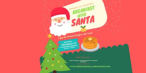 Brewers Hill Neighbors Breakfast with Santa at Mobtown!