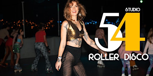 Studio 54 Roller Disco - ABBA NIGHT