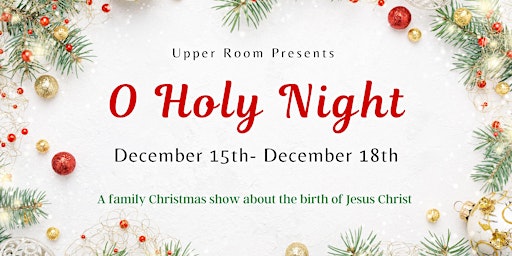 O Holy Night 12/17/22