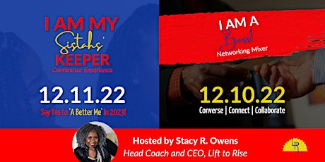 I Am A Boss Networking Mixer and I Am My Sistahs' Keeper Conference