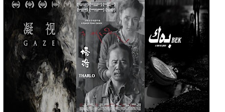 Indie Chinese Cinema Week Screening -  GAZE+BEK+THARLO