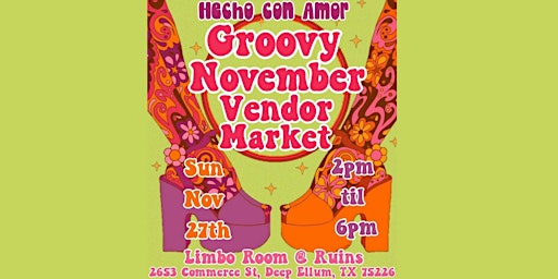 Groovy November Vendor Market
