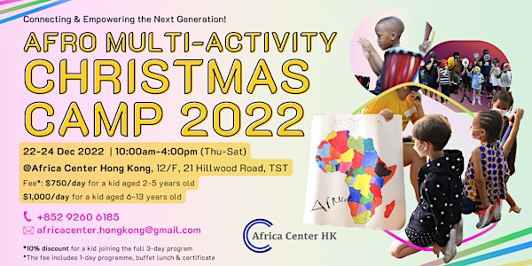 Afro Multi-Activity Christmas Camp 2022 [3 days]