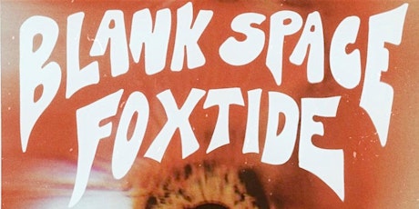 Blank Space x Foxtide