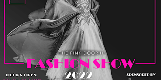 The Pink Door II: Escape To Fashion