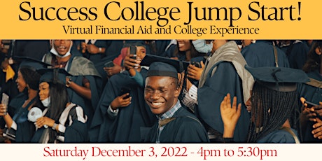 2022 Virtual Financial Aid and College Jump Start