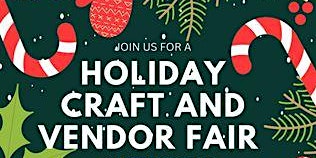 Holiday Craft and Vendor Fair