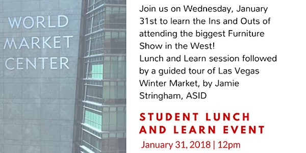 Student Lunch & Learn, and Guided Tour of Las Vegas Market