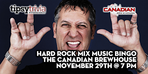 Tipsy Trivia's Hard Rock Music Bingo - Nov 29th 7pm - CBH Winnipeg