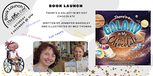 Book Launch - There's a Galaxy in My Hot Chocolate
