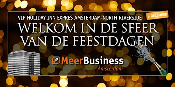 VIP-bijeenkomst in Holiday Inn Express Amsterdam-North Riverside