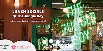 Lunch Socials @ The Jungle Boy, Telok Ayer | Age 40 to 55 Singles