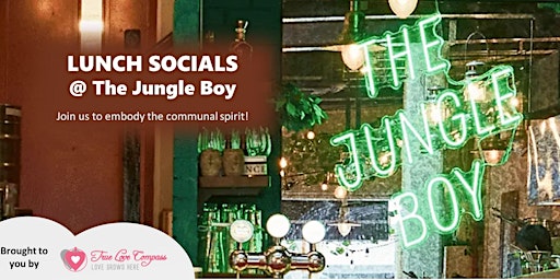 Lunch Socials @ The Jungle Boy, Telok Ayer | Age 40 to 55 Singles