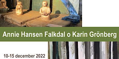 Annie Hansen Falkdal o Karin Grönberg - "Framtidslandet" på Galleri Upsala