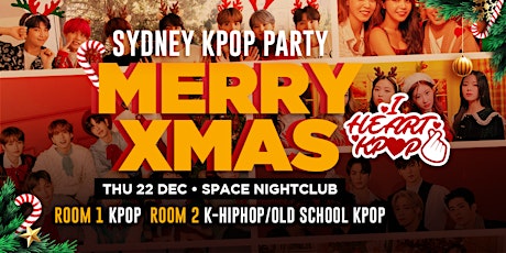 SYDNEY KPOP PARTY | CHRISTMAS SPECIAL | THU 22 DEC primary image