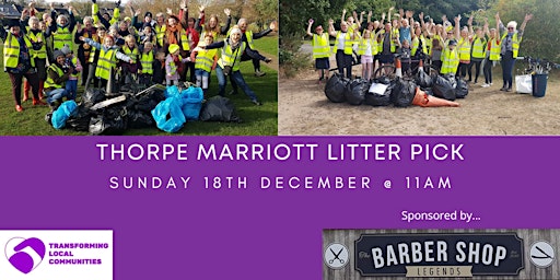 Thorpe Marriott Litter Pick - Sunday 18th December @ 11am primary image