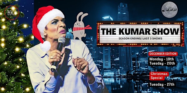 The  KUMAR Show December 2022 Edition