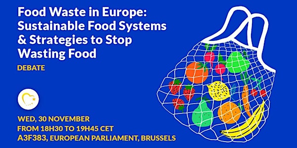 Food Waste in Europe: Sustainable Food Systems & Strategies