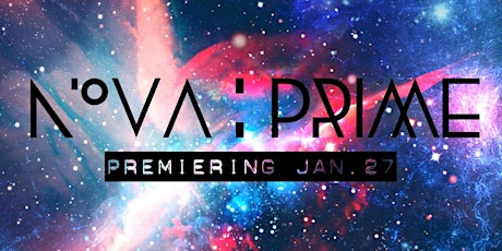 NOVA:PRIME, The Premier