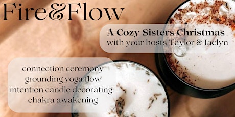 Fire + Flow: A Cozy Sisters Christmas