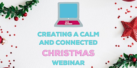 Creating a Calm and Connected Christmas