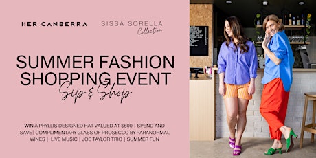 Imagen principal de Sissa Sorella x HerCanberra | The Summer Shopping Event of the Season!