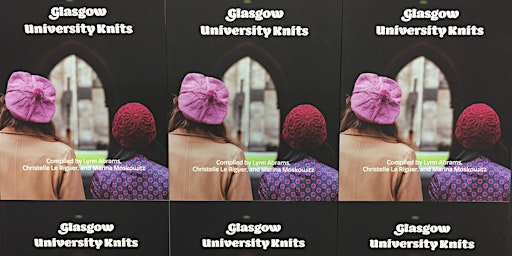 Glasgow University Knits Pattern Book Launch
