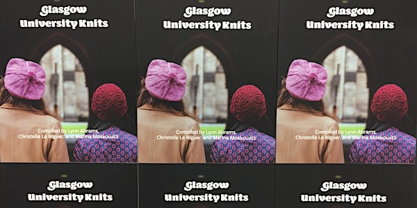 Glasgow University Knits Pattern Book Launch