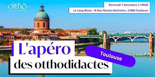 Toulouse - L'apéro des Otthodidactes