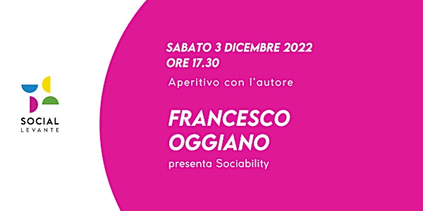 Aperitivo con l'autore - Francesco Oggiano presenta Sociability