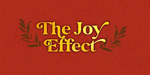 Carols 2022: The Joy Effect