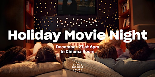 Holiday Movie Night
