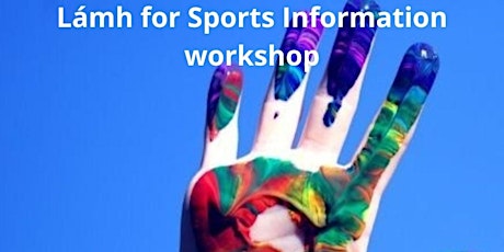 Lámh for Sports Information workshop