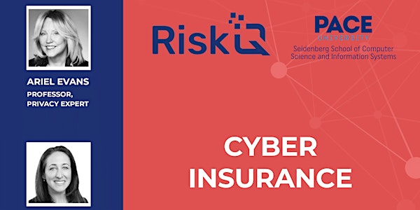 Cyber Insurance by RiskQ and PACE University