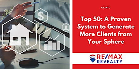 CN: Top 50 - A Proven System to Generate More Clients from Your Sphere
