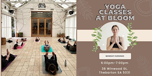 Yoga at Bloom | All Levels | Every Monday