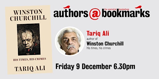 authors@bookmarks Tariq Ali -Winston Churchill his times, his crimes