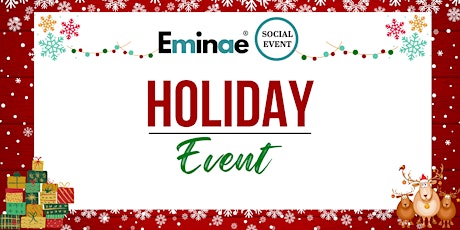 Eminae Holiday Social Event