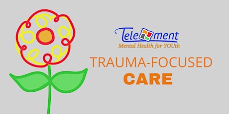 Trauma-Focused Care Lunch & Learn