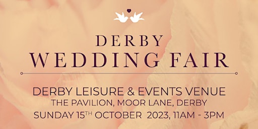 Image principale de Wedding Fair at The Pavilion, Rolls-Royce Leisure Association, Derby