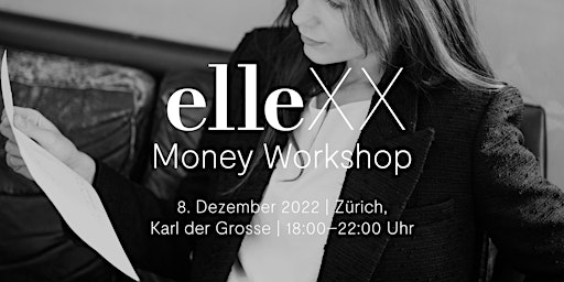 elleXX Money Workshop – Wir bereichern Frauen