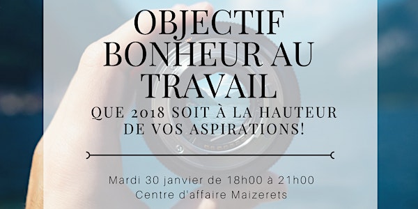 Objectif bonheur au travail