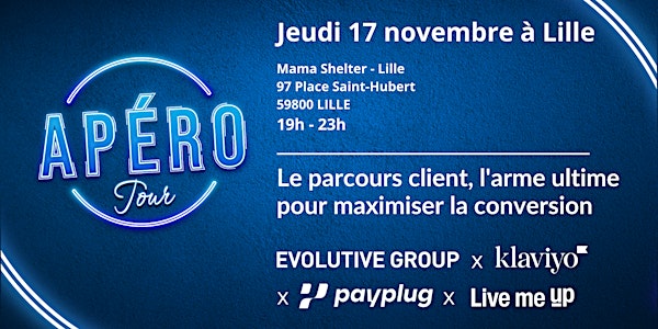 Apéro tour e-commerce by Evolutive x Klaviyo Lille