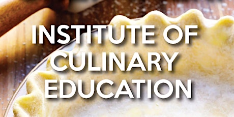 CHEF TALK: INSTITUTE OF CULINARY EDUCATION