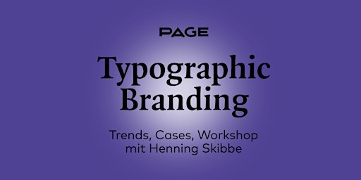 Immagine principale di PAGE Webinar »Typographic Branding« mit Henning Skibbe 