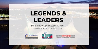 2023 Legends and Leaders Super Bowl Celebration