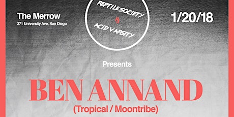 Reptile Society and Acid Varsity present: Ben Annand