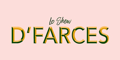 Le Show D'farces #4 primary image