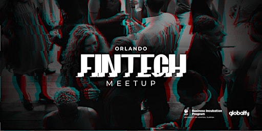 Orlando Fintech Meetup - December 6th, 2022