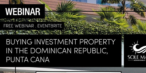 Buying Investment Property in Punta Cana, Dominican Republic